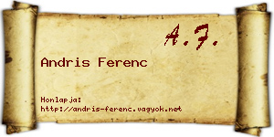 Andris Ferenc névjegykártya